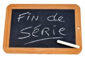 Fin de série